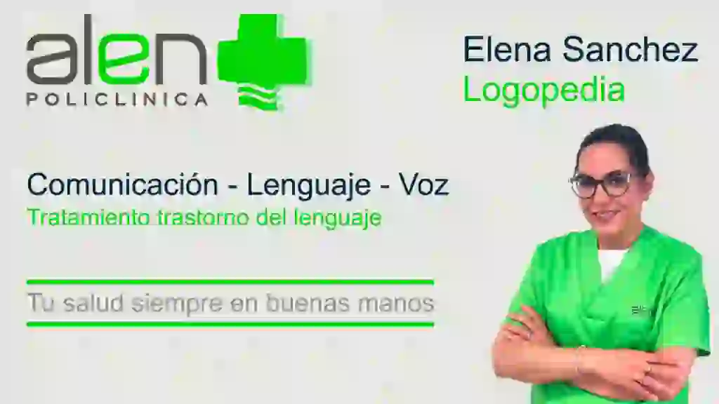 Logopedia: 4 Trastornos del Lenguaje Que No Debes Ignorar 1 Elena Sanchez Logopeda Policlinica Alen