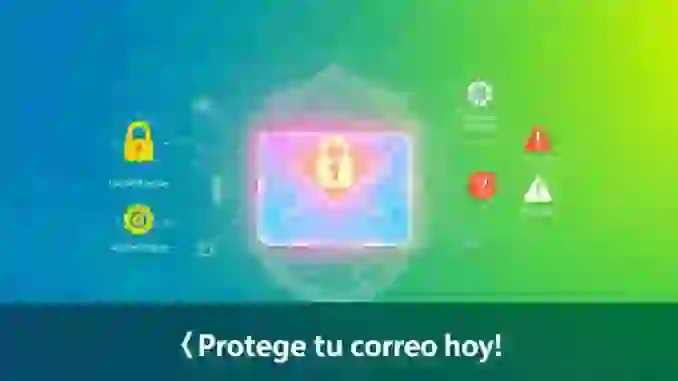 Cómo proteger tu correo electrónico de hackers